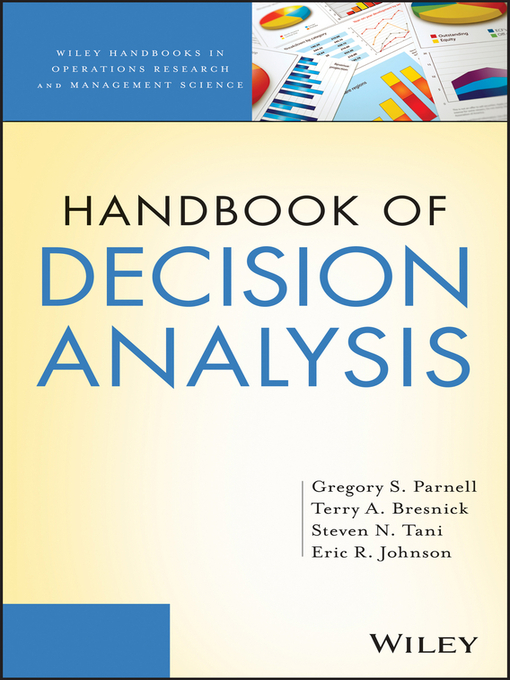 Title details for Handbook of Decision Analysis by Gregory S. Parnell - Available